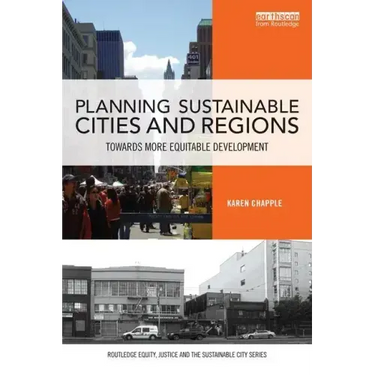 Planning Sustainable Cities and Regions: Towards More Equitable Development