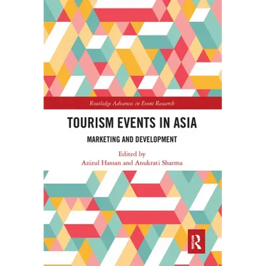 Tourism Events in Asia: Marketing and Development