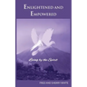 Enlightened and Empowered: Living by the Spirit