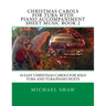 Christmas Carols For Tuba With Piano Accompaniment Sheet Music Book 2: 10 Easy Christmas Carols For Solo Tuba And Tuba/Piano Duets