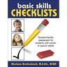 Basic Skills Checklists: Teacher-Friendly Assessment for Students with Autism or Special Needs