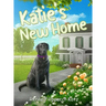 Katie's New Home