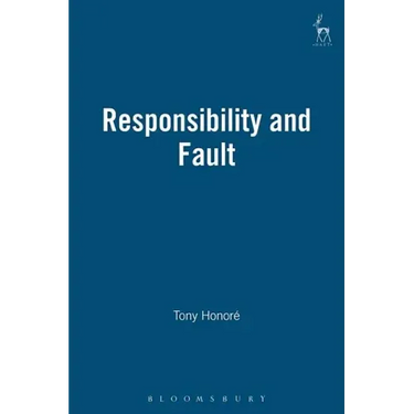 Responsibility and Fault