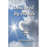 Obscured By Clouds
