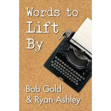 Words to Lift By