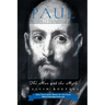 Paul: The Man and the Myth