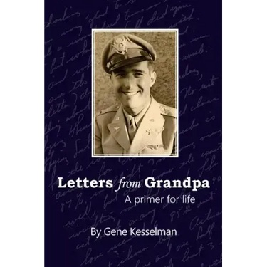 Letters From Grandpa: A Primer for Life