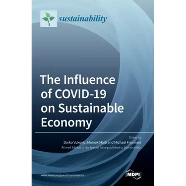 The Influence of COVID-19 on Sustainable Economy