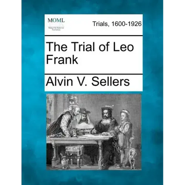 The Trial of Leo Frank