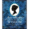 Jane Austen's Little Book of Wisdom: Words on Love, Life, Society, and Literature