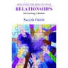 Discover the Best in Your Relationships: Life Coaching for Muslims