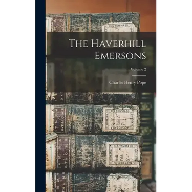 The Haverhill Emersons; Volume 2