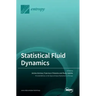 Statistical Fluid Dynamics