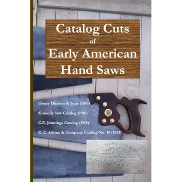 Catalog Cuts of Early American Hand Saws