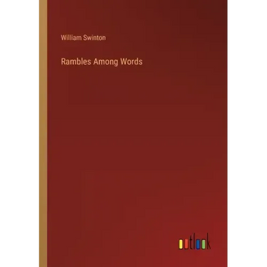 Rambles Among Words