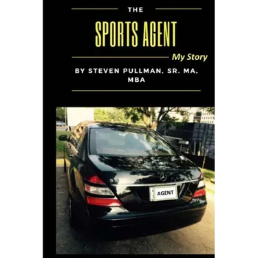 The Sports Agent: My Story (Color)