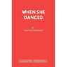 When She Danced