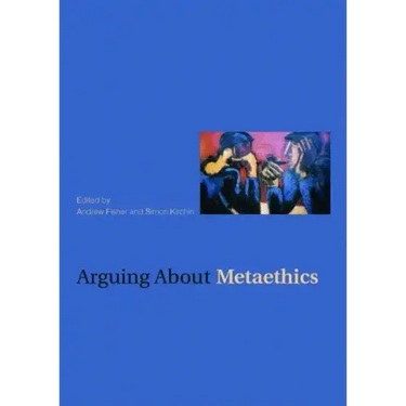 Arguing about Metaethics