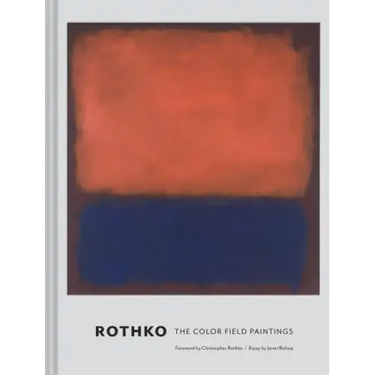 Rothko: The Color Field Paintings