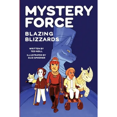Blazing Blizzards: Mystery Force Book Three