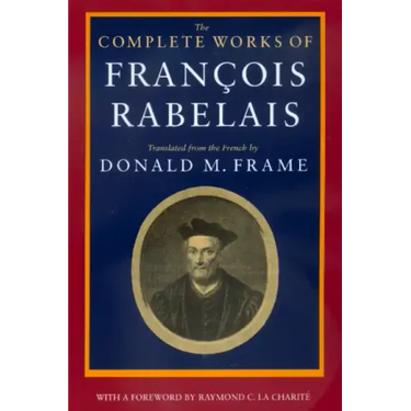 The Complete Works of Francois Rabelais