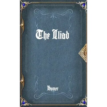 The Iliad
