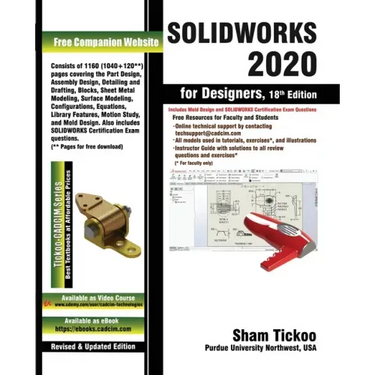 SOLIDWORKS 2020 for Designers, 18th Edition