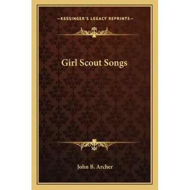 Girl Scout Songs