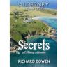 Secrets: Alderney - Book One