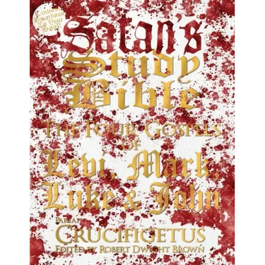 Satan's Study Bible: The Four Gospels
