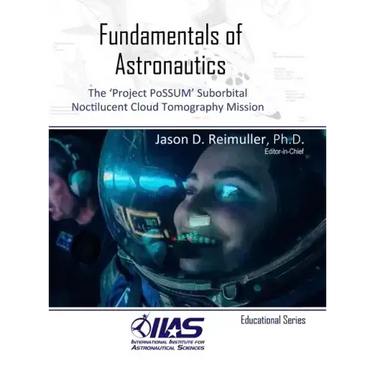 Fundamentals of Astronautics: The 'Project PoSSUM' Suborbital Noctilucent Cloud Tomography Mission