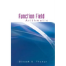 Function Field Arithmetic