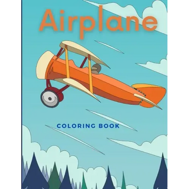 Airplane Coloring Book: Beautiful Illustrations featuring airplanes and jet fighters for Adults and Kids