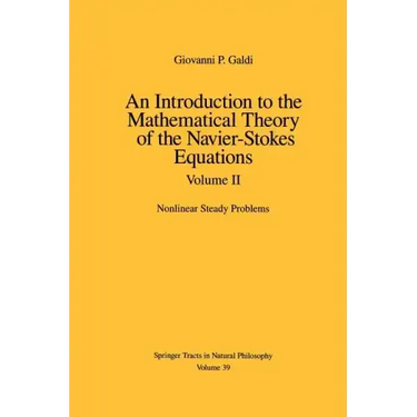 An Introduction to the Mathematical Theory of the Navier-Stokes Equations: Volume II: Nonlinear Steady Problems