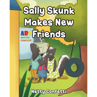 Sally Skunk: Makes New Friends