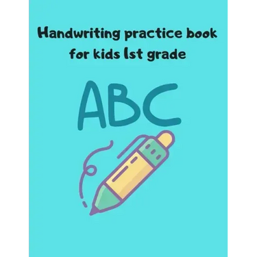 Handwriting practice book for kids 1st grade