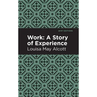 Work: A Story of Experience