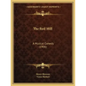 The Red Mill: A Musical Comedy (1906)