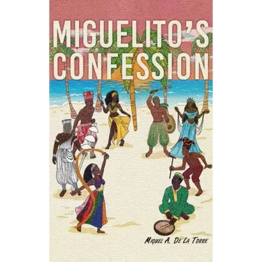 Miguelito's Confession