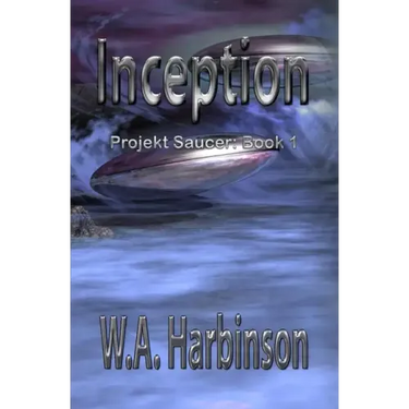 Inception: Projekt Saucer, Book 1