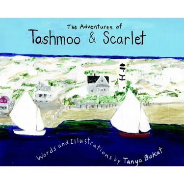 The Adventures of Tashmoo and Scarlet