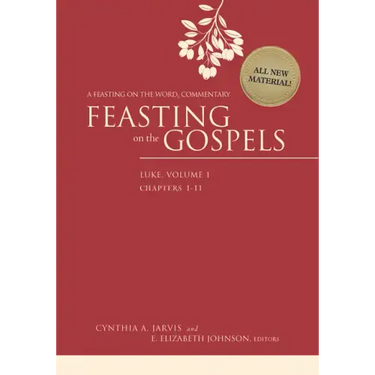 Feasting on the Gospels--Luke, Volume 1: A Feasting on the Word Commentary