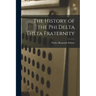 The History of the Phi Delta Theta Fraternity