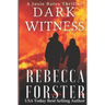 Dark Witness: A Josie Bates Thriller