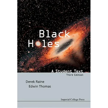 Black Holes: A Student Text (3rd Edition)