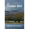 The Tinker Girl