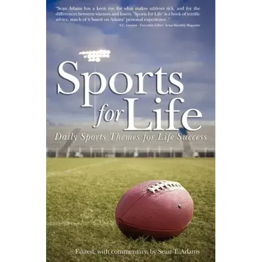 Sports for Life: Daily Sports Themes For Life Success