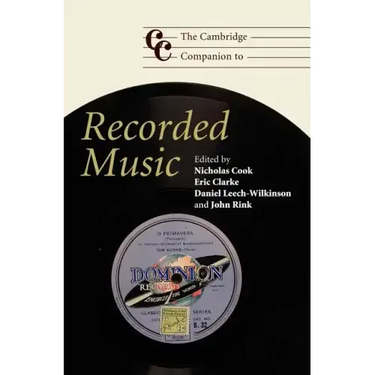 The Cambridge Companion to Recorded Music