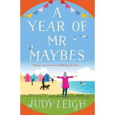 A Year of Mr Maybes