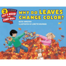 Why Do Leaves Change Color?